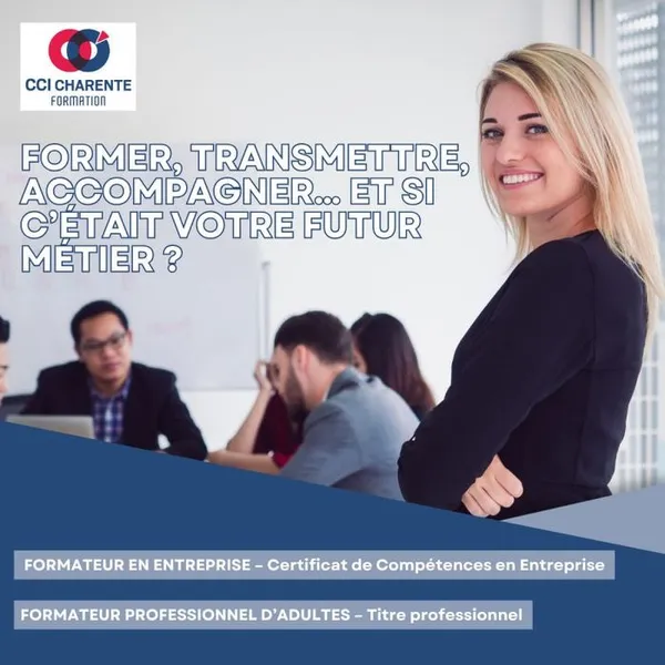 🎓 FORMER, TRANSMETTRE, ACCOMPAGNER ET SI C’ÉTAIT VOTRE FUTUR MÉTIER ?
