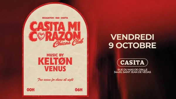 VENDREDI 9 OCTOBRE - CASITA MI CORAZON