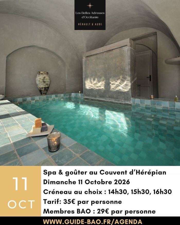 Spa et goûter gourmand / Couvent d'Hérépian