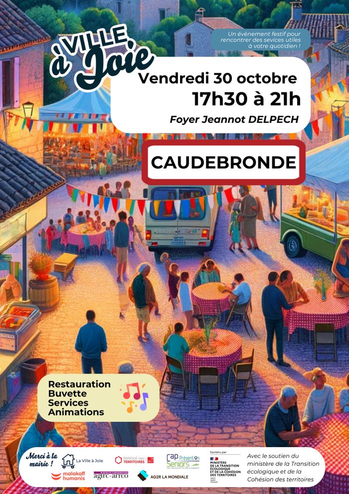 Ville à Joie à Caudebronde : journée festive réunissant stands d'information, restauration et animations.