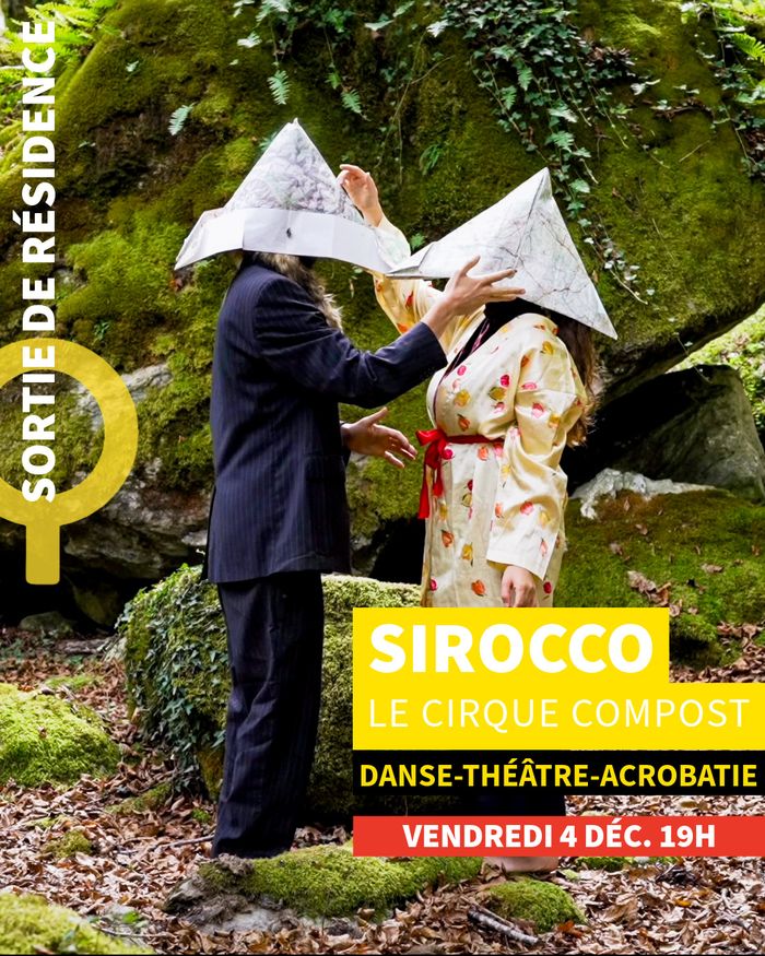 SIROCCO / Sortie de résidence
