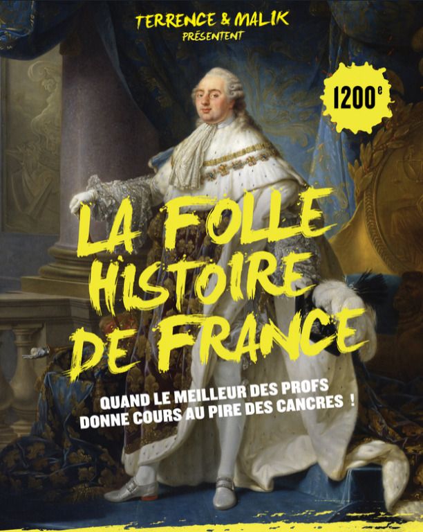 LA FOLLE HISTOIRE DE FRANCE