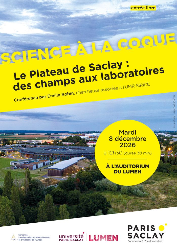 Science à la coque : Le plateau de Saclay : des champs au laboratoire