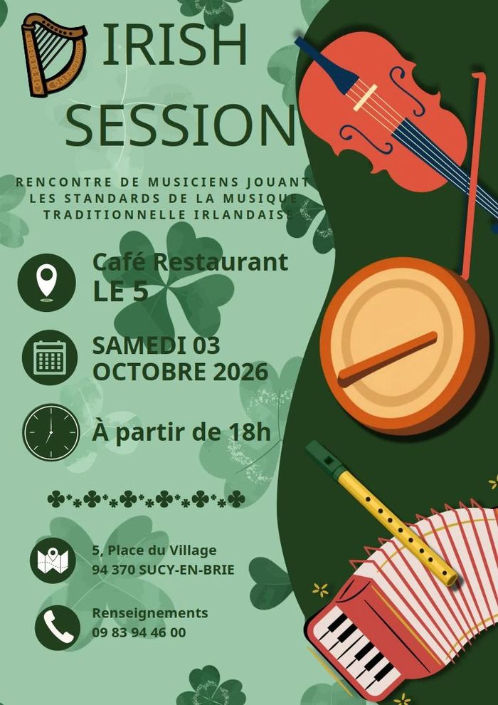 Irish open session au resto "le 5" à Sucy-en-Brie