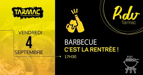 Barbecue de rentrée au Tarmac