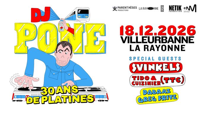 DJ PONE — 30 ANS DE PLATINES