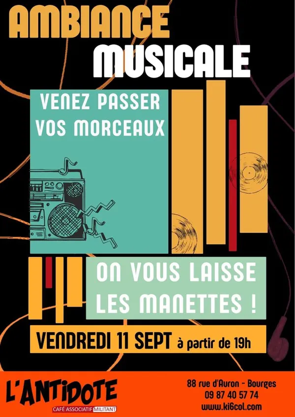 AMBIANCE MUSICALE - Venez passer vos morceaux !