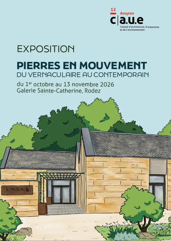 Exposition : "PIERRES EN MOUVEMENT", du vernaculaire au contemporain