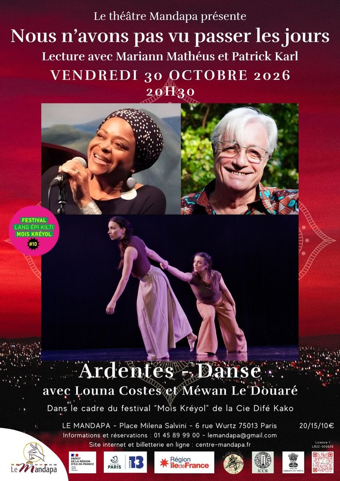 "Nous n’avons pas vu passer les jours" et "Ardentes" - Lecture et danse contemporaine