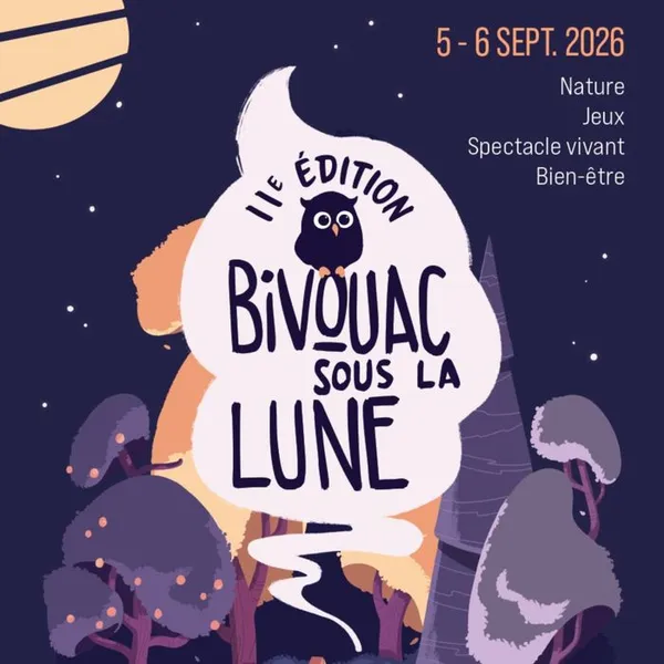 COMPLET | BIVOUAC SOUS LA LUNE