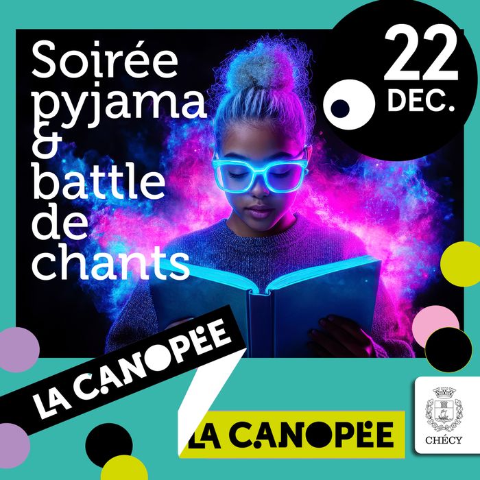 soirée pyjama party & battle de chants