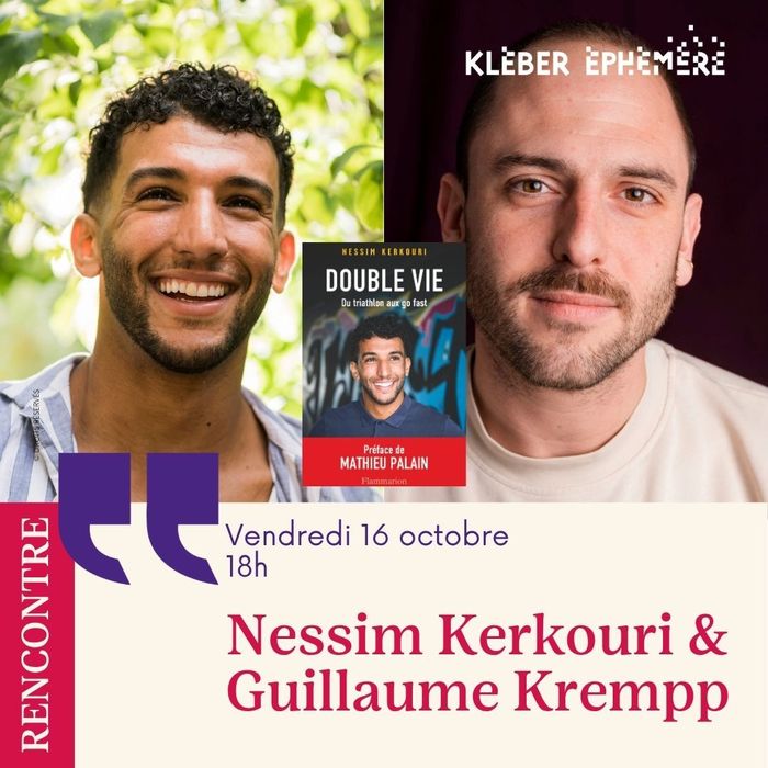 Rencontre avec Nessim Kerkouri et Guillaume Krempp