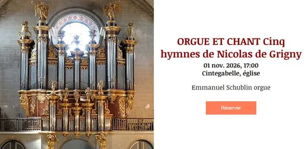 ORGUE ET CHANT Cinq hymnes de Nicolas de Grigny