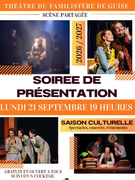 Présentation de la saison culturelle du Théâtre du Familistère de Guise
