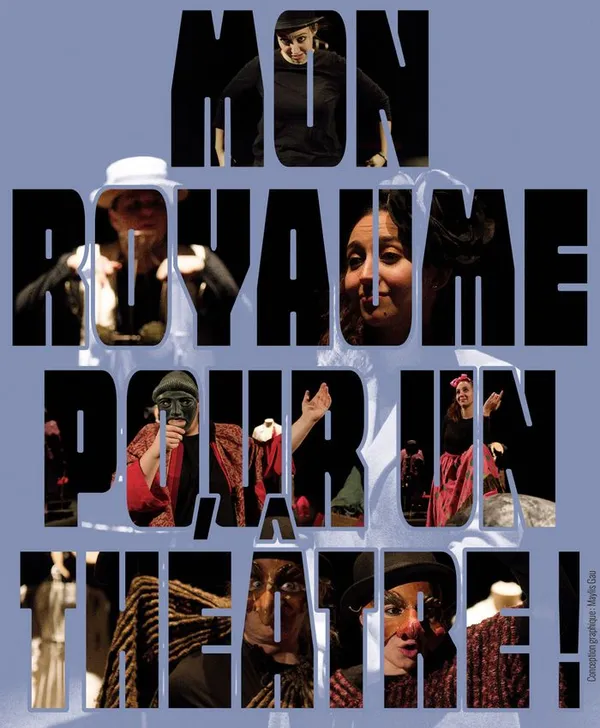 Mon Royaume pour un Théâtre !