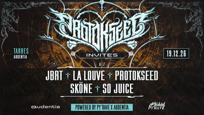 Protokseed Invite × Py'Rave | Sköne So Juice JBRT La Louve