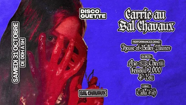 Discoquette Halloween : Carrie au Bal Chavaux