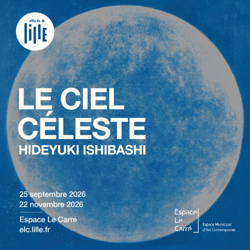 Le Ciel céleste - Vernissage