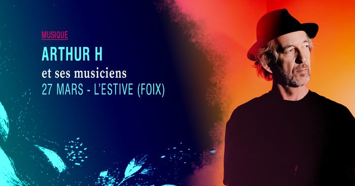 Arthur H et ses musiciens