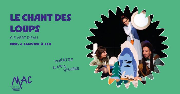 Le Chant des Loups - Cie Vert d'Eau