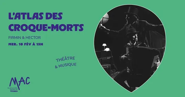 L'Atlas des croque-morts - Firmin & Hector