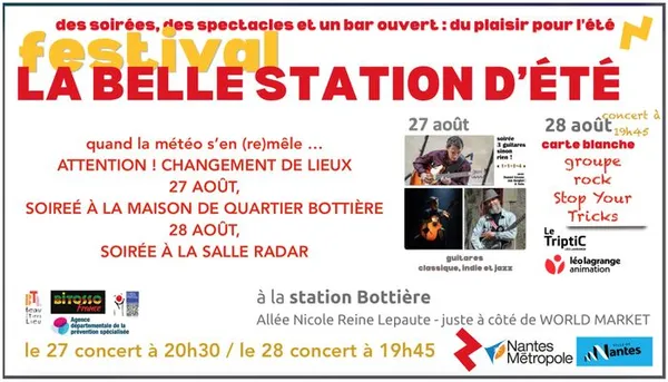 FESTIVAL LA BELLE STATION D'ÉTÉ - soirée 5 : ATTENTION CHANGEMENT DE LIEU ! et CHANGEMENT D'HORAIRE !