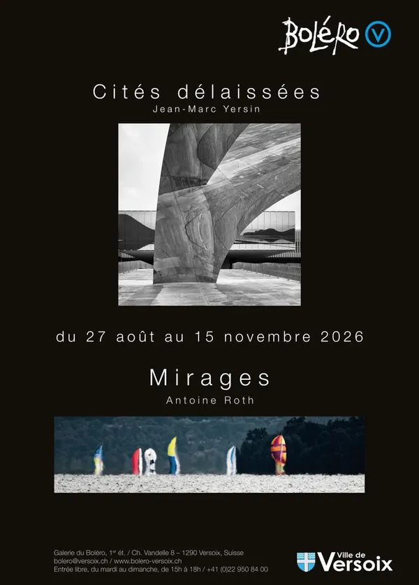 Exposition | Cités délaissées & Mirages