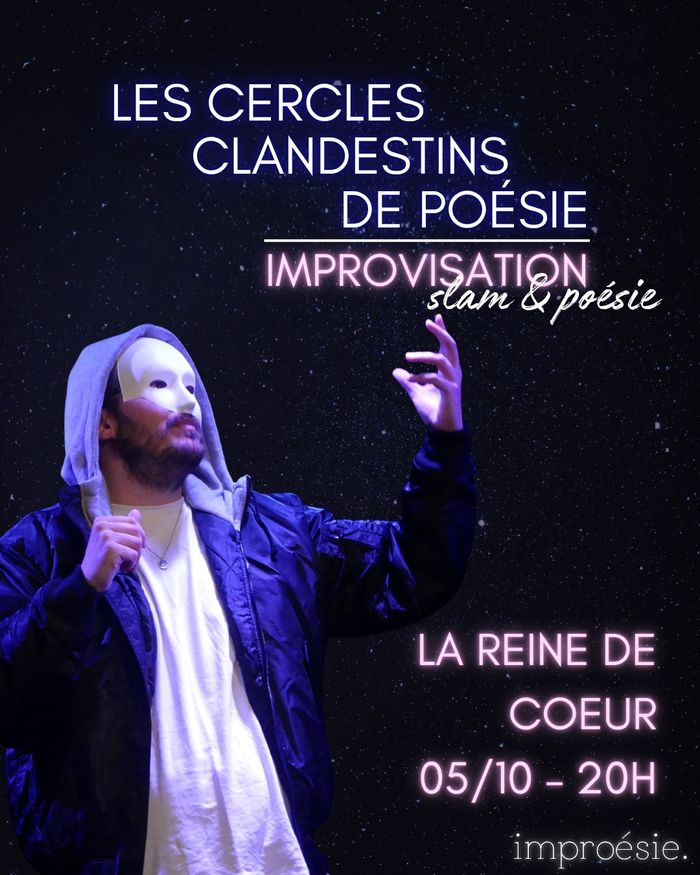 Improvisation poétique – Les Cercles Clandestins de Poésie