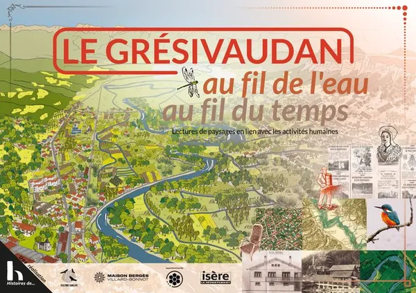 Le Grésivaudan au fil de l’eau au fil du temps