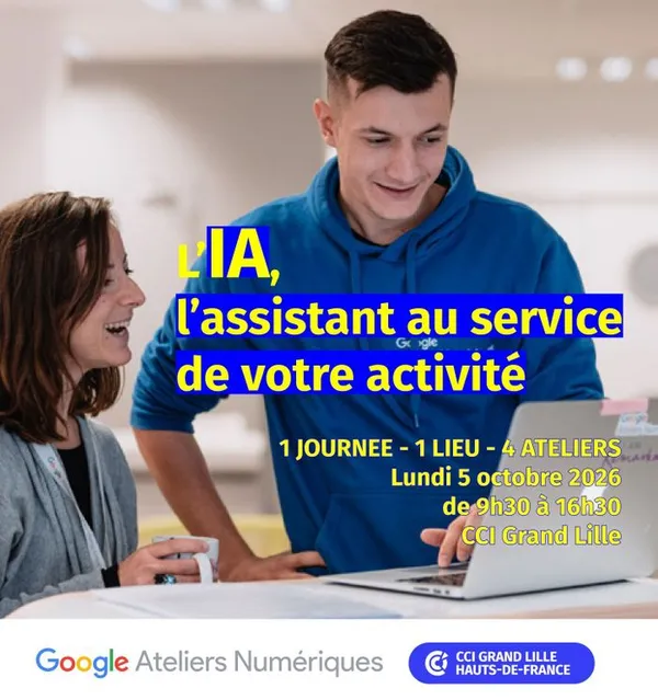 Google Ateliers Numériques : 4 ateliers pratiques pour maîtriser l’IA | Lille — 5 octobre