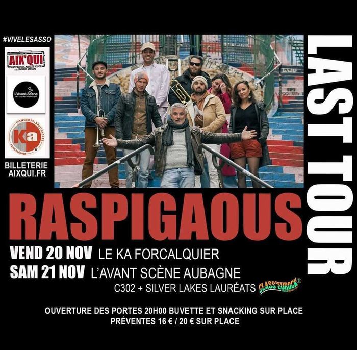 Tournée d'Adieu de Raspigaous au Ka à Forcalquier
