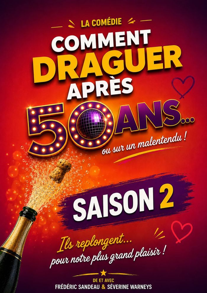 Comment draguer après 50 ans – Saison 2