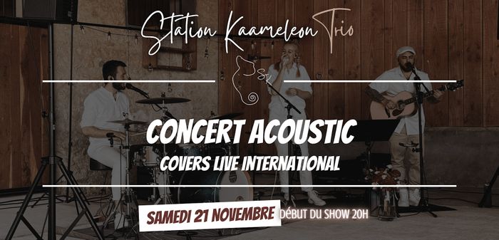 Concert STATION KAAMELEON - 21 Novembre