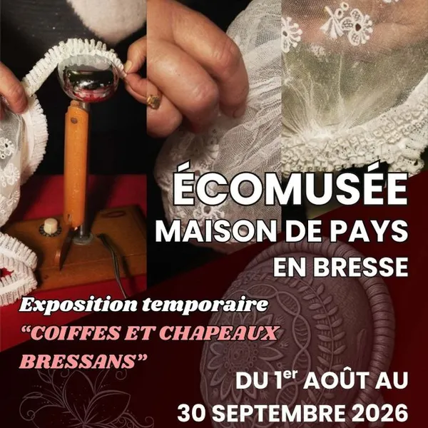 EXPO : Coiffes et chapeaux bressans