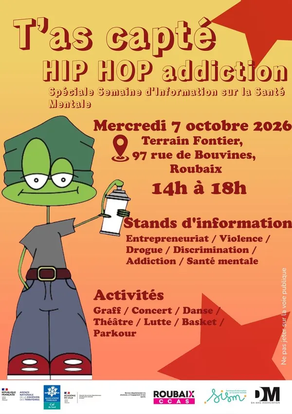 T'as capté x Hip Hop addiction (Spéciale Semaine d'information sur la Santé Mentale)