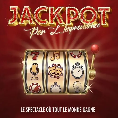 Spectacle d’improvisation « Jackpot »