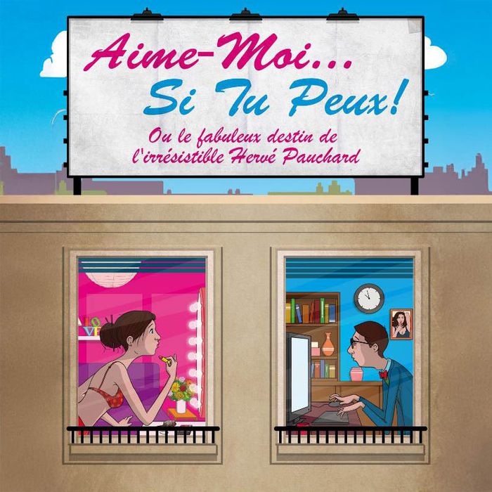 Aime-moi…si tu peux !