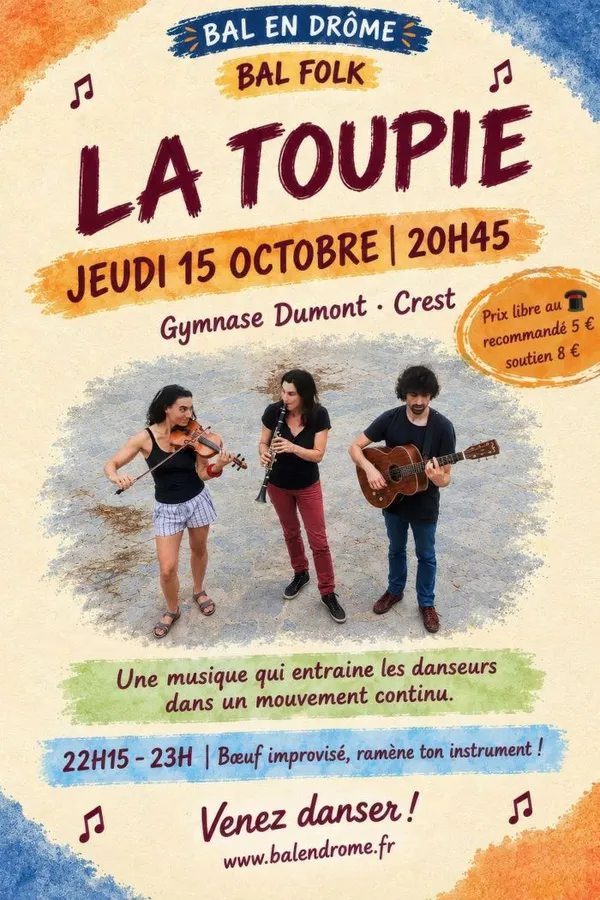 BAL FOLK - La Toupie en live à Crest