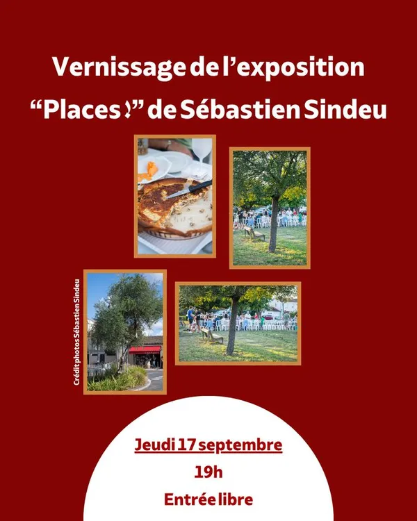 VERNISSAGE EXPOSITION "PLACES !"