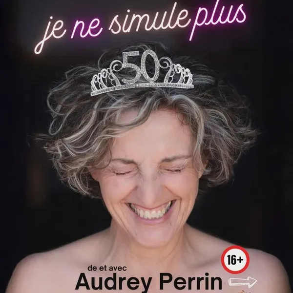 Audrey Perrin dans Je ne simule plus