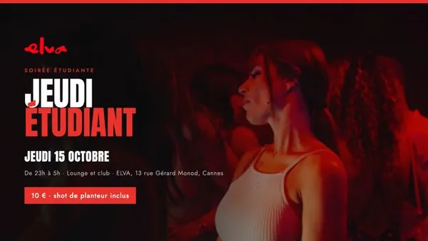 JEUDI ETUDIANT ELVA CANNES