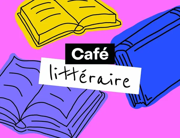 Café littéraire – Spécial « rentrée littéraire »