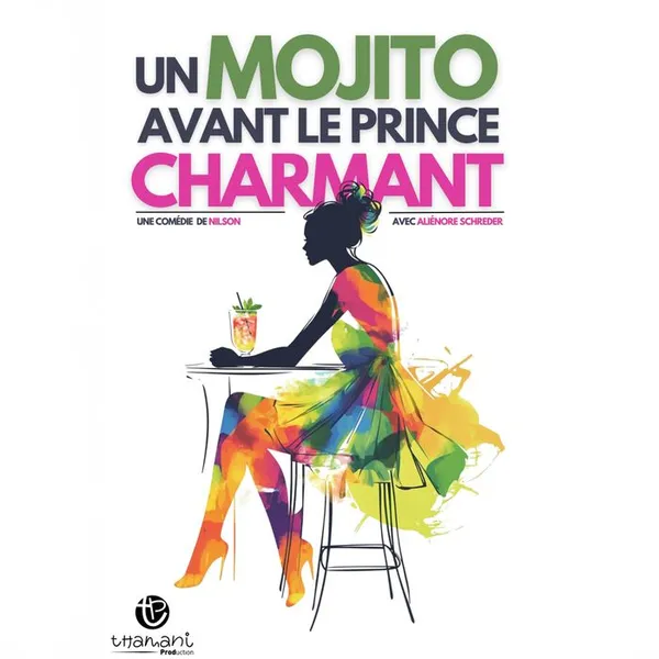 Un Mojito Avant le Prince Charmant