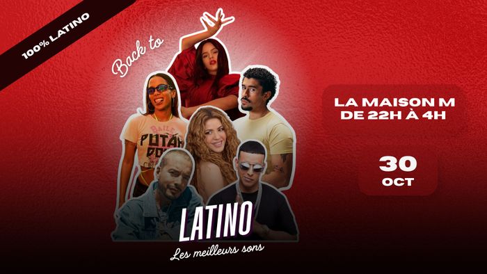 BACK TO LATINO : le 30 octobre à La Maison M