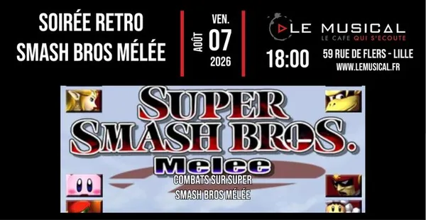 Soirée retro gaming special Smash bros mélée