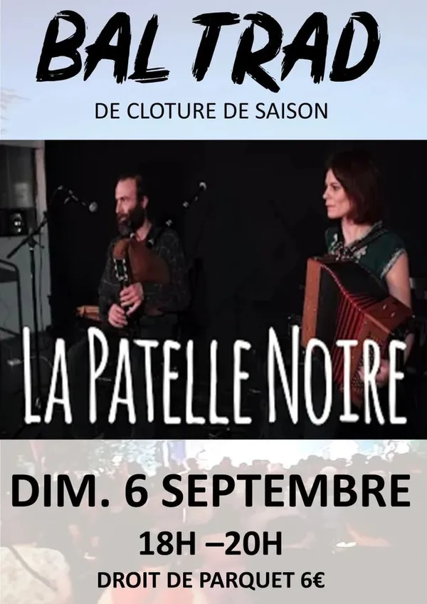 Bal Trad La Patelle Noire