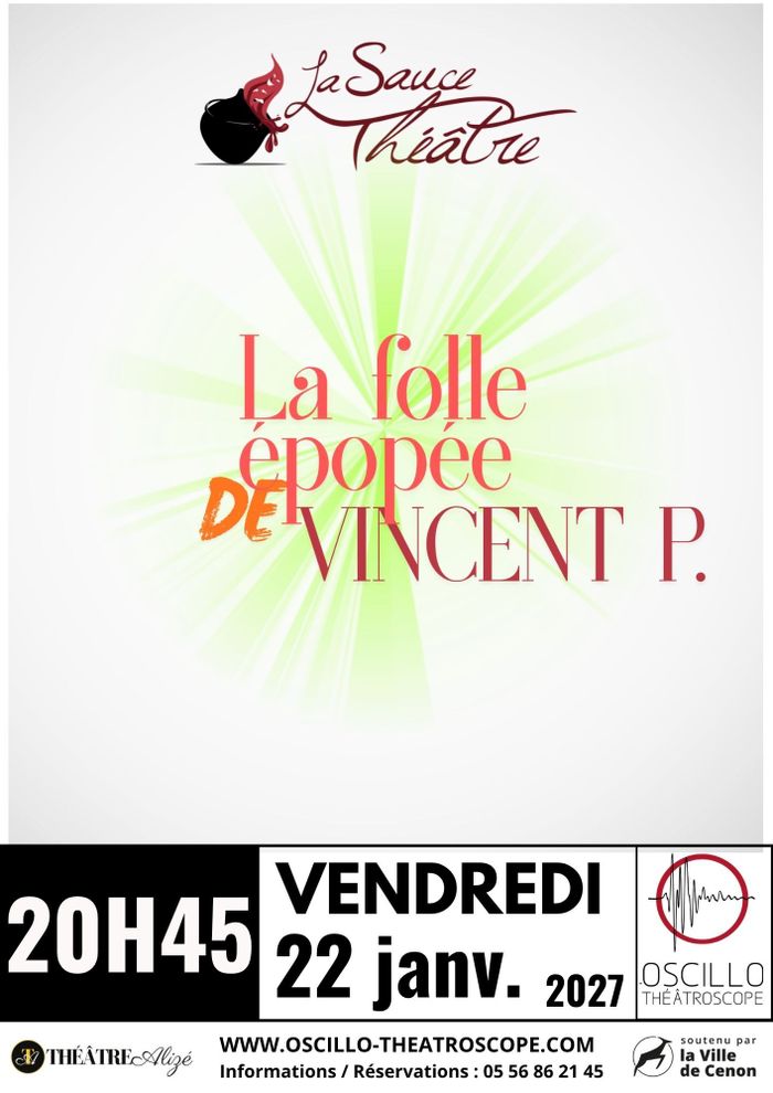 "La folle épopée de Vincent P."