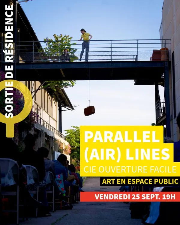PARALLEL (AIR) LINES / Sortie de résidence