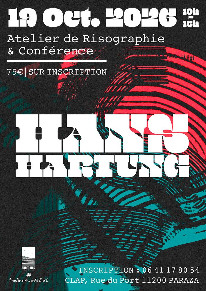 Conférence & Atelier de Risographie - Hans Hartung