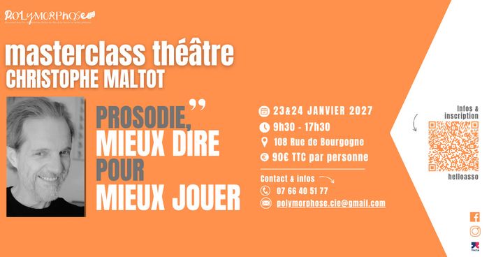 Masterclass "Prosodie, mieux dire pour mieux jouer"